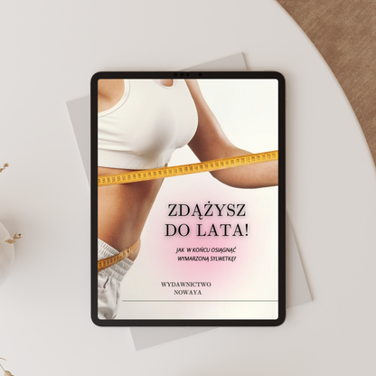 E-book ,,Zdążysz do lata!'' + bonus (darmowy plan treningowy)